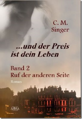 und-der-preis-ist-dein-leben-02-ruf-der-anderen-seite-von-c-m-singer