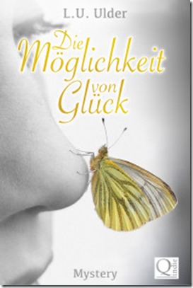 Die-Moeglichkeit-von-Glueck-Titel-200x300