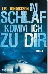 Johansson_JRIm_Schlaf_komm_ich_zu_dir_160689
