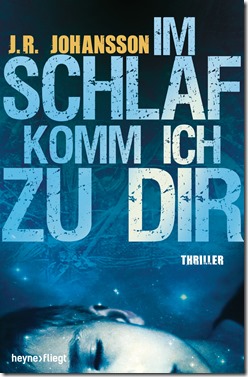 Johansson_JRIm_Schlaf_komm_ich_zu_dir_160689