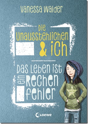 Die Unausstehlichen 1 - Vanessa Walder